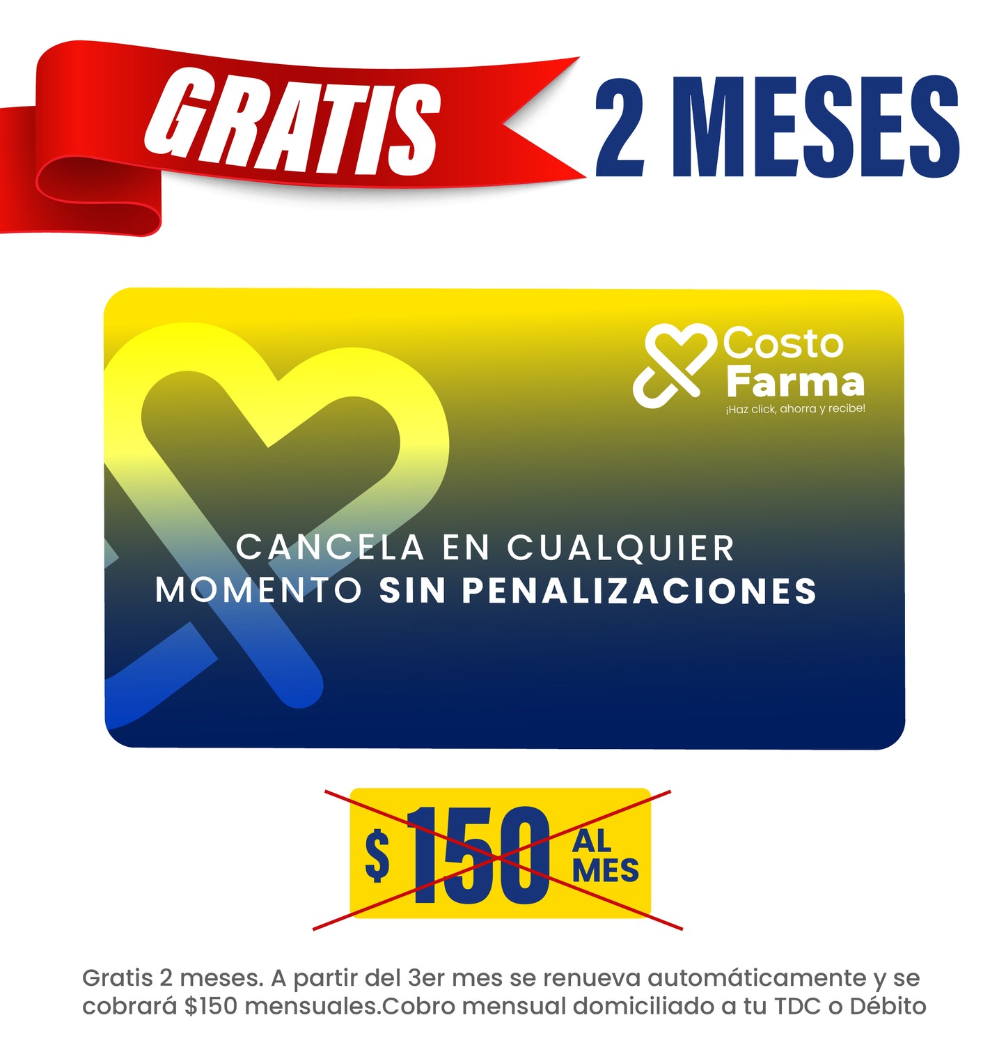 Membresía mensual dos meses gratis al agregar al carrito